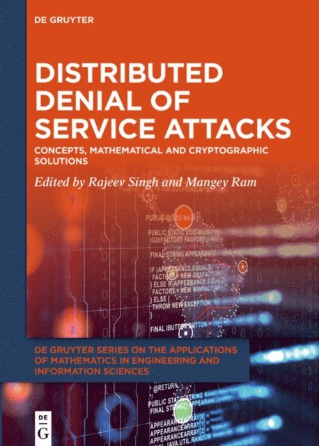 Mangey Ram, Rajeev Singh - Distributed Denial of Service Attacks, E-bok