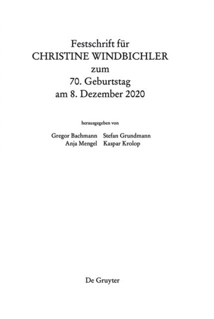 Kaspar Krolop, Anja Mengel, Stefan Grundmann, Gregor Bachmann - Festschrift für Christine Windbichler zum 70. Geburtstag am 8. Dezember 2020, E-bok