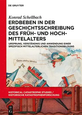 Konrad Schellbach - Erdbeben in Der Geschichtsschreibung Des Früh- Und Hochmittelalters, Inbunden. Tillgänglighet: Tillfälligt slut