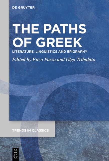 Olga Tribulato, Enzo Passa - Paths of Greek, E-bok