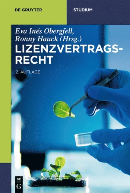 Birgit Fabender, Nina Elisabeth Herbort, Patrick Zurth, Sebastian Heim, Ronny Hauck, Eva Ines Obergfell - Lizenzvertragsrecht, E-bok
