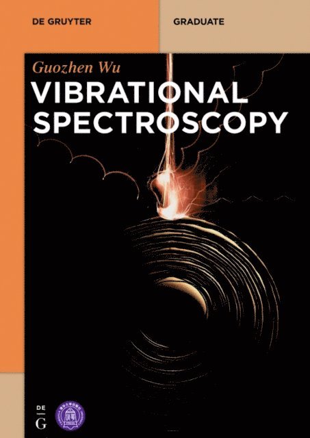 Guozhen Wu - Vibrational Spectroscopy, E-bok. Tillgänglighet: Lägg i varukorg