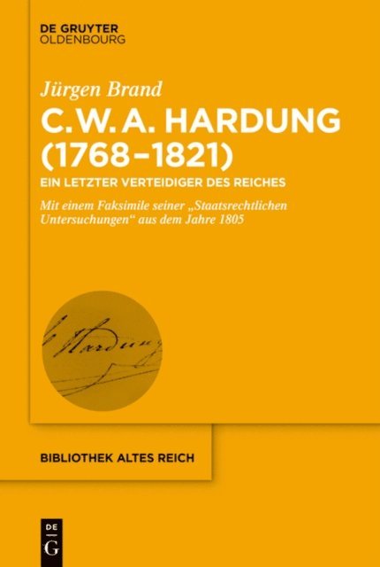 Jurgen Brand - Clemens Wilhelm Adolph Hardung (1768–1821), E-bok