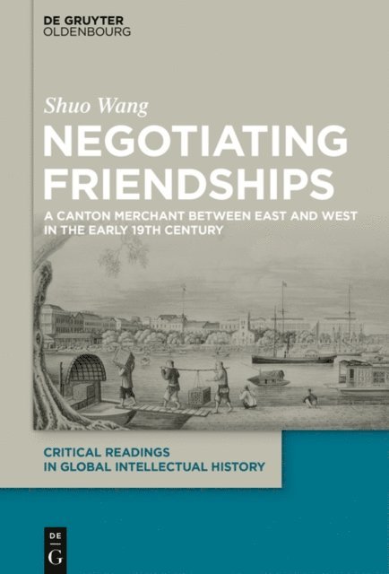 Shuo Wang - Negotiating Friendships, E-bok