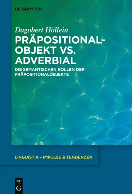 Dagobert Hollein - Präpositionalobjekt vs. Adverbial, E-bok
