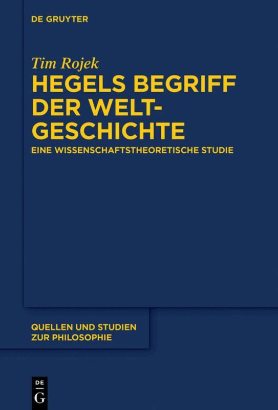 Tim Rojek - Hegels Begriff der Weltgeschichte, Häftad