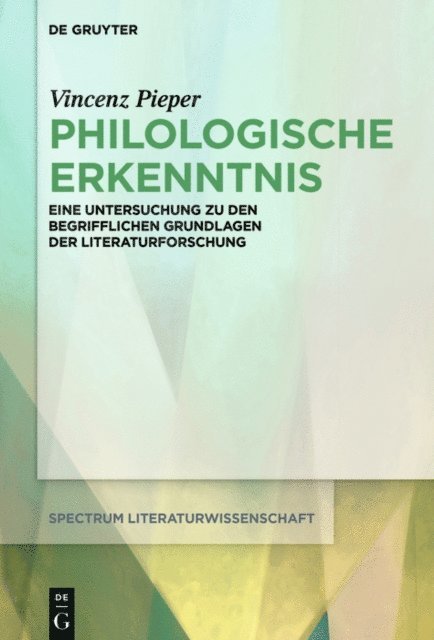 Vincenz Pieper - Philologische Erkenntnis, E-bok