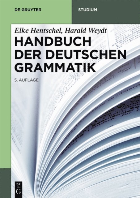 Harald Weydt, Elke Hentschel - Handbuch der Deutschen Grammatik, E-bok