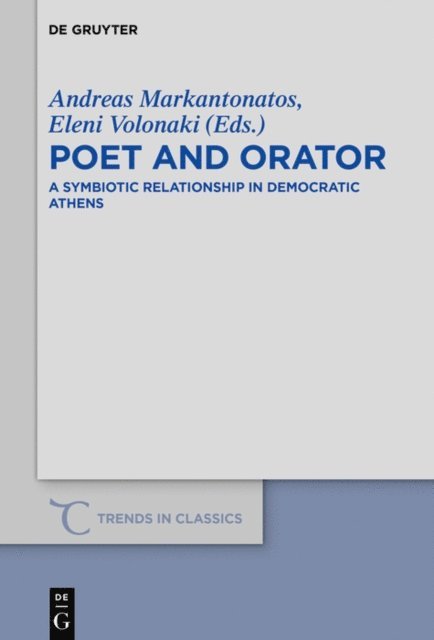 Eleni Volonaki, Andreas Markantonatos - Poet and Orator, E-bok