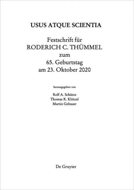 Rolf A. Schutze, Thomas Klotzel, Martin Gebauer - Festschrift für Roderich C. Thümmel zum 65. Geburtstag am 23.10.2020, E-bok