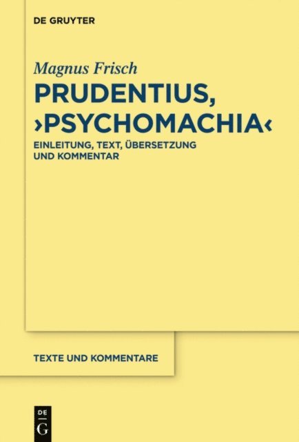Magnus Frisch - Prudentius, ›Psychomachia‹, E-bok