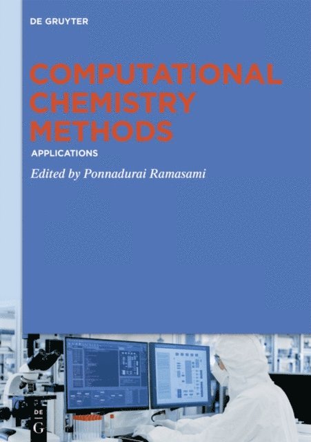 Ponnadurai Ramasami - Computational Chemistry Methods, E-bok