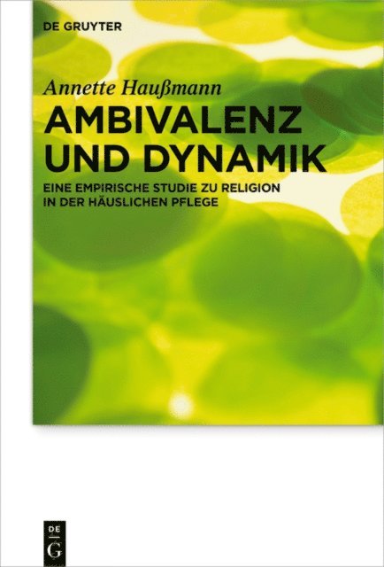 Annette Haumann - Ambivalenz und Dynamik, E-bok