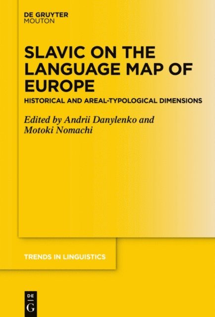 Motoki Nomachi, Andrii Danylenko - Slavic on the Language Map of Europe, E-bok