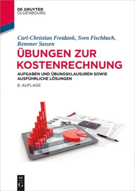Remmer Sassen, Sven Fischbach, Carl-Christian Freidank - Übungen zur Kostenrechnung, E-bok