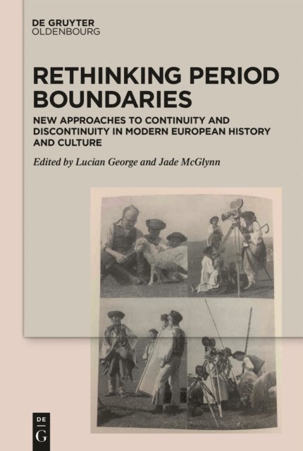 Jade McGlynn, Lucian George - Rethinking Period Boundaries, E-bok