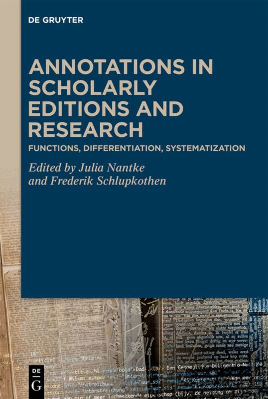 Julia Nantke, Frederik Schlupkothen - Annotations in Scholarly Editions and Research, Inbunden. Tillgänglighet: Tillfälligt slut