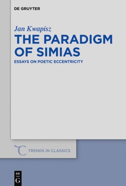 Jan Kwapisz - Paradigm of Simias, E-bok