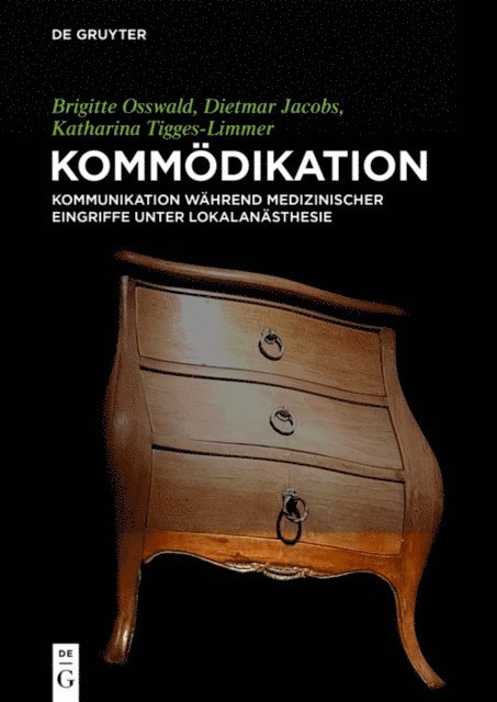 Katharina Tigges-Limmer, Dietmar Jacobs, Brigitte Osswald - Kommödikation, E-bok