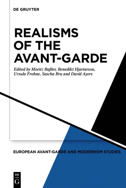 Moritz Baßler, Benedikt Hjartarson, Ursula Frohne, David Ayers, Sascha Bru - Realisms of the Avant-Garde, Inbunden. Tillgänglighet: Tillfälligt slut
