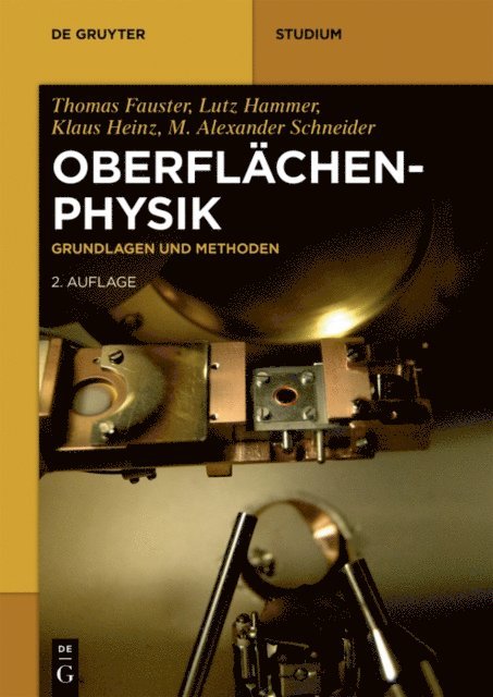 M. Alexander Schneider, Klaus Heinz, Lutz Hammer, Thomas Fauster - Oberflächenphysik, E-bok