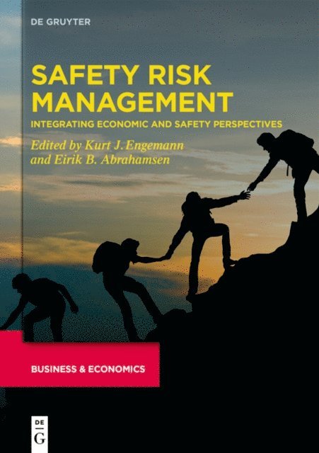 Eirik B. Abrahamsen, Kurt J. Engemann - Safety Risk Management, E-bok