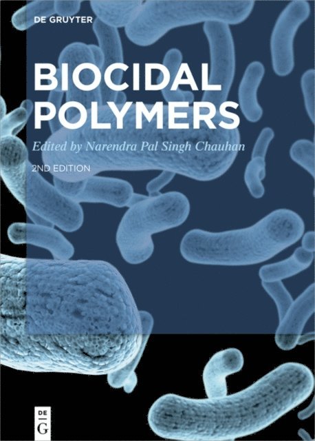 Narendra Pal Singh Chauhan - Biocidal Polymers, E-bok