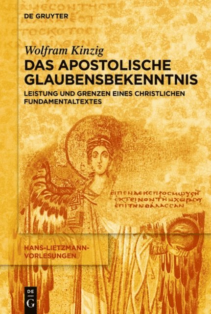 Wolfram Kinzig - Das Apostolische Glaubensbekenntnis, E-bok