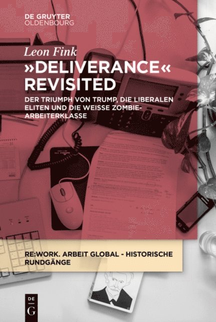 Leon Fink - Deliverance Revisited, E-bok