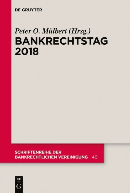 Peter O. Mulbert - Bankrechtstag 2018, E-bok