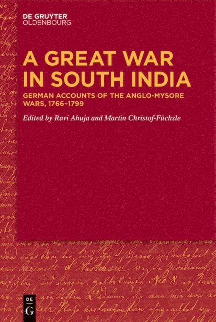 Martin Christof-Fuchsle, Ravi Ahuja - Great War in South India, E-bok