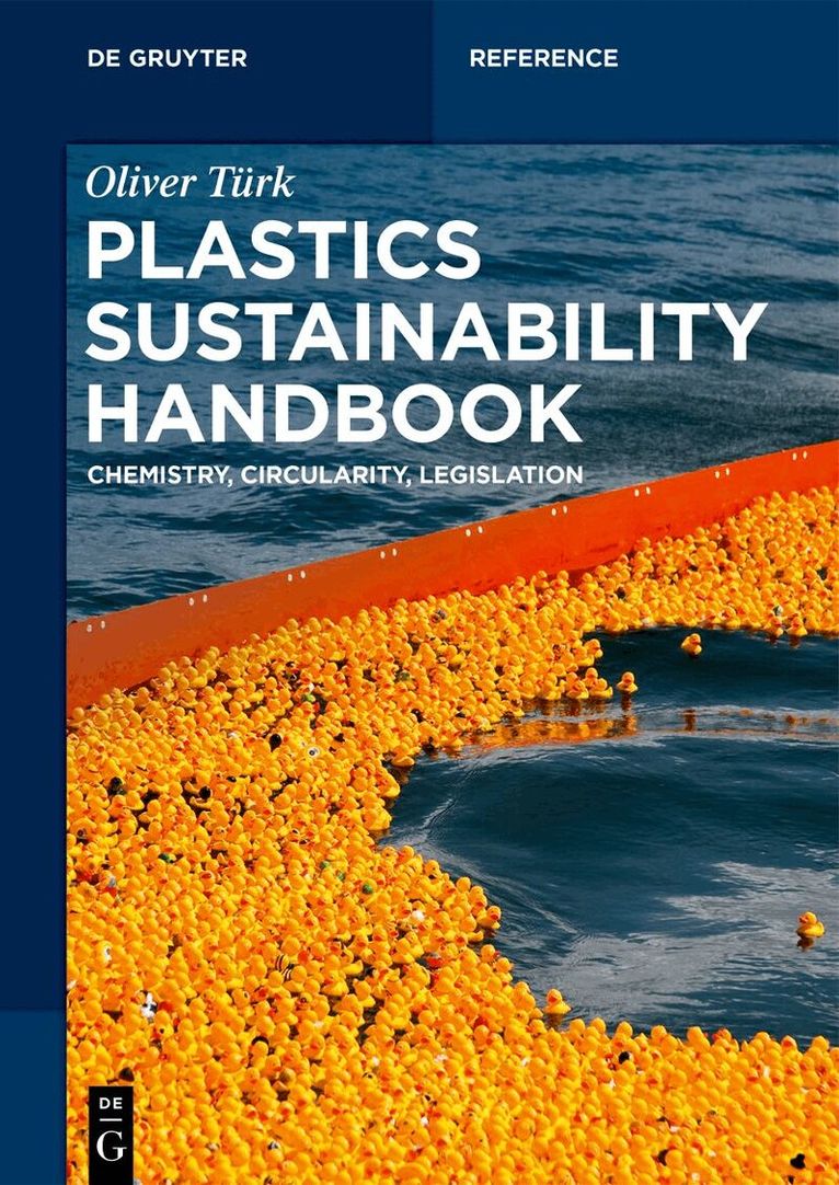 Oliver Türk - Plastics Sustainability Handbook, Inbunden