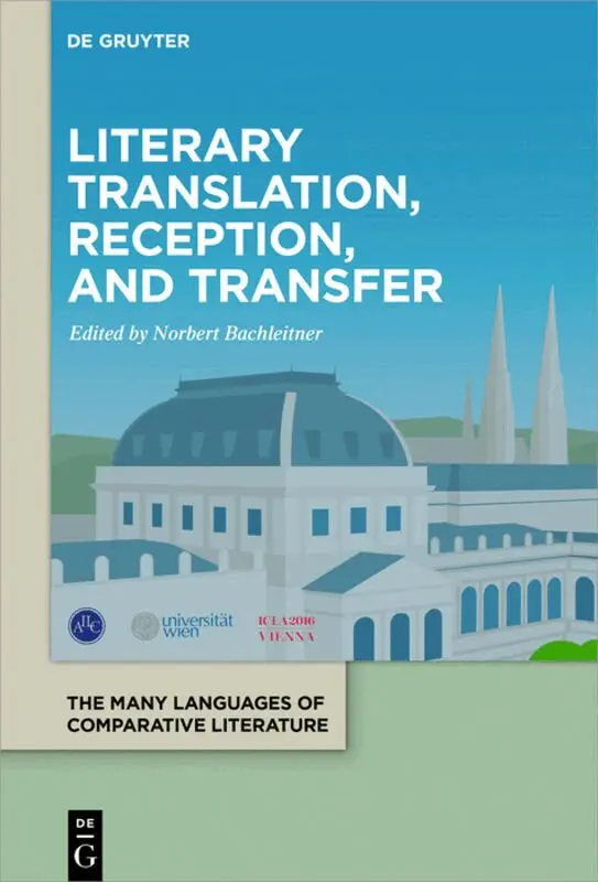 Norbert Bachleitner - Literary Translation, Reception, and Transfer, Inbunden. Tillgänglighet: Tillfälligt slut