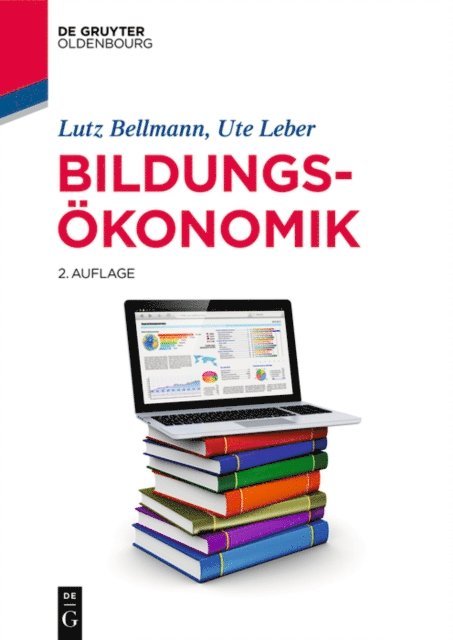 Ute Leber, Lutz Bellmann - Bildungsökonomik, E-bok