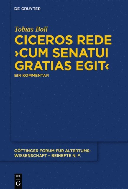 Tobias Boll - Ciceros Rede ›cum senatui gratias egit‹, E-bok