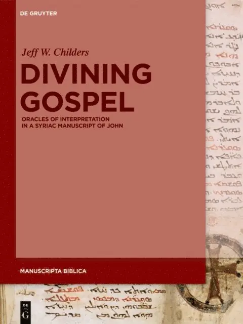 Jeff W. Childers - Divining Gospel, E-bok. Tillgänglighet: Lägg i varukorg