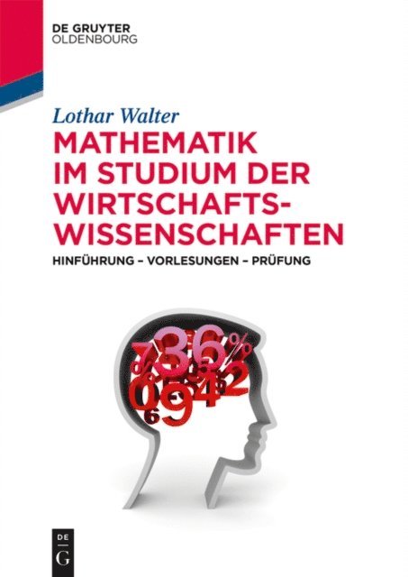 Lothar Walter - Mathematik im Studium der Wirtschaftswissenschaften, E-bok