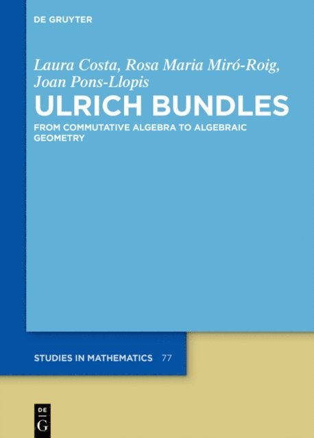Joan Pons-Llopis, Rosa Maria Miro-Roig, Laura Costa - Ulrich Bundles, E-bok