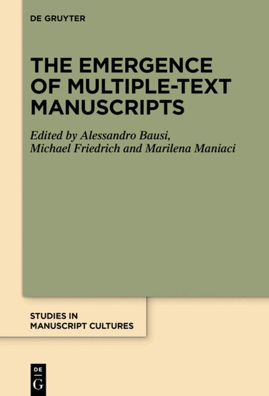 Alessandro Bausi, Michael Friedrich, Marilena Maniaci - Emergence of Multiple-Text Manuscripts, Inbunden. Tillgänglighet: Tillfälligt slut