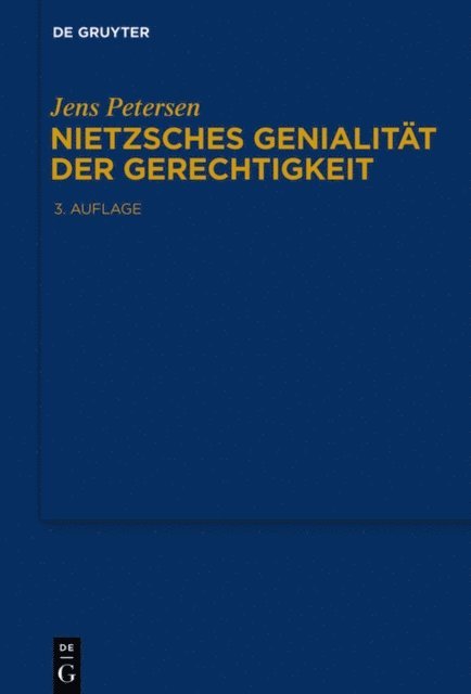 Jens Petersen - Nietzsches Genialität der Gerechtigkeit, E-bok