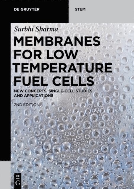 Surbhi Sharma - Membranes for Low Temperature Fuel Cells, E-bok