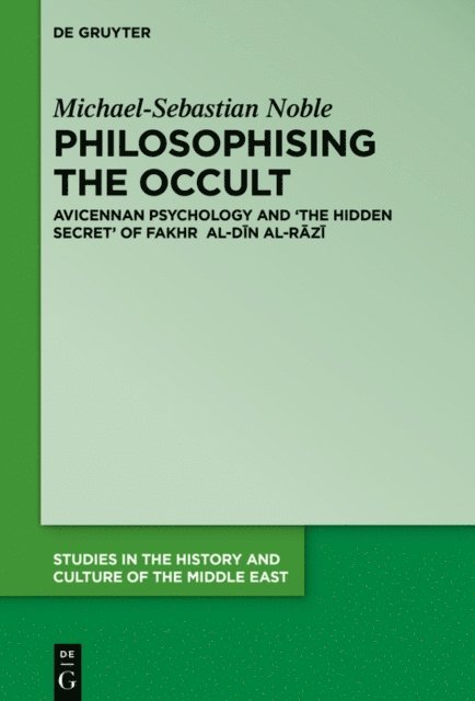Michael-Sebastian Noble - Philosophising the Occult, E-bok