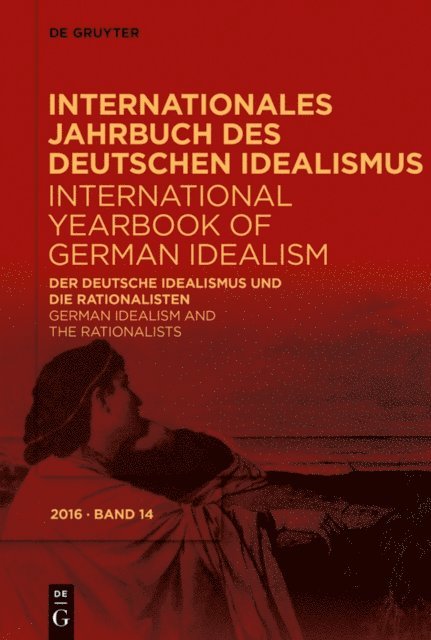 Sally Sedgwick, Dina Emundts - Der deutsche Idealismus und die Rationalisten / German Idealism and the Rationalists, E-bok