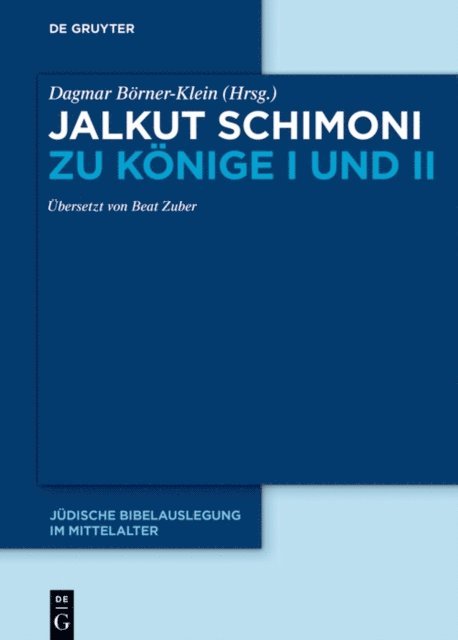 Dagmar Borner-Klein - Jalkut Schimoni zu Könige I und II, E-bok. Tillgänglighet: Lägg i varukorg