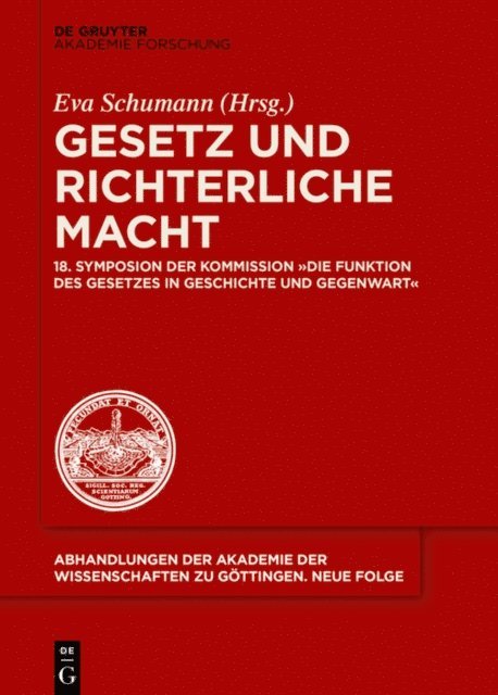 Eva Schumann - Gesetz und richterliche Macht, E-bok
