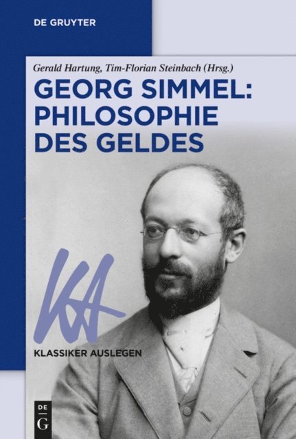Tim-Florian Steinbach, Gerald Hartung - Georg Simmel: Philosophie des Geldes, E-bok