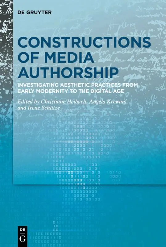Christiane Heibach, Angela Krewani, Irene Schütze - Constructions of Media Authorship, Inbunden. Tillgänglighet: Tillfälligt slut