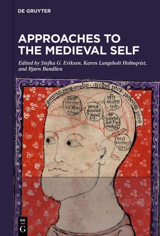 Stefka G. Eriksen, Karen Langsholt Holmqvist, Bjørn Bandlien - Approaches to the Medieval Self, Inbunden. Tillgänglighet: Lägg i varukorg