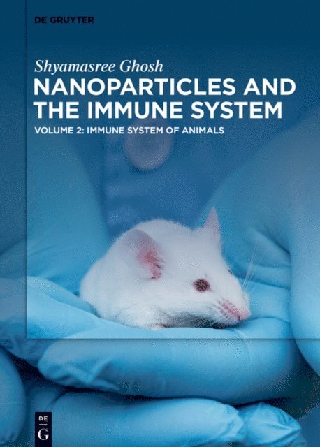 Shyamasree Ghosh - Immune System of Animals, E-bok