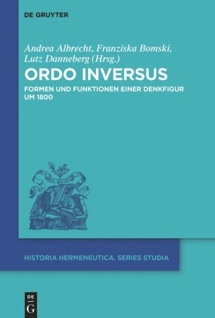 Lutz Danneberg, Franziska Bomski, Andrea Albrecht - Ordo inversus, E-bok